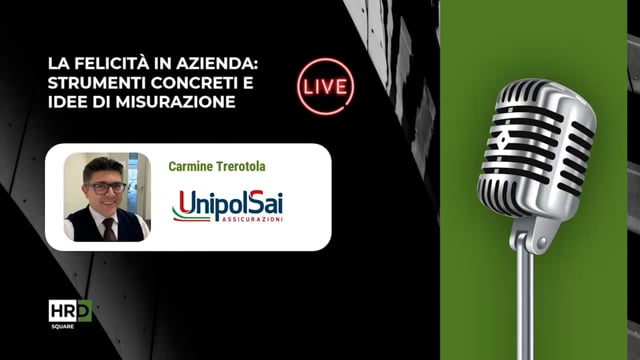 Thumbnail La felicità in azienda – strumenti e misurazione UNIPOLSAI