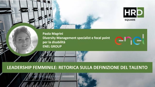Thumbnail Leadership femminile – retorica sulla definizione del talento ENEL GROUP