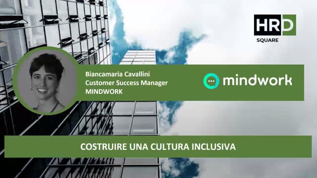 Thumbnail Costruire una cultura inclusiva MINDWORK