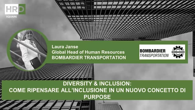 Thumbnail Diversity & Inclusion, nuovo concetto di purpose_BOMBARDIER TRANSPORTATION