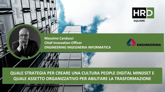 Thumbnail Quale strategia per creare una cultura people digital mindset ENGINEERING INGEGNERIA INFORMATICA