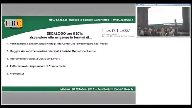 Thumbnail Parte 4 - 20/10/2015 - Tavola Rotonda HRC sul Welfare e sulle Relazioni Industriali - Interventi delle aziende : le istanze per il Paese