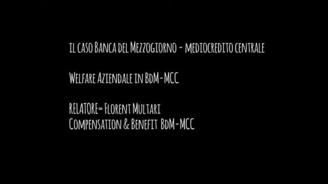 Thumbnail Il caso Banca del Mezzogiorno - Mediocredito Centrale Relazione: Florent Multari, Compensation & Benefit,