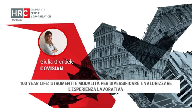 Thumbnail 100 year life strumenti e modalità per diversificare e valorizzare l’esperienza lavorativa COVISIAN