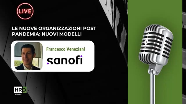 Thumbnail Nuove organizzazioni Post Pandemia SANOFI
