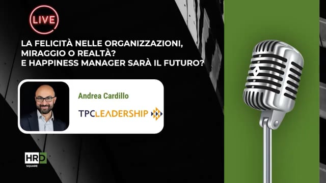 Thumbnail Felicità nelle organizzazioni TPC LEADERSHIP