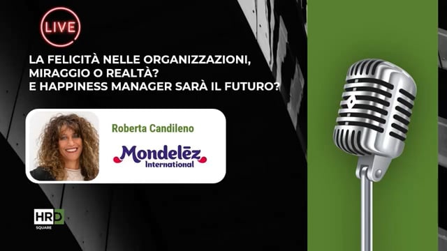 Thumbnail Felicità nelle organizzazioni MONDELEZ INTERNATIONAL