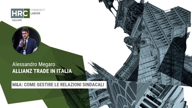 Thumbnail M&A, come gestire le relazioni sindacali ALLIANZ TRADE IN ITALIA