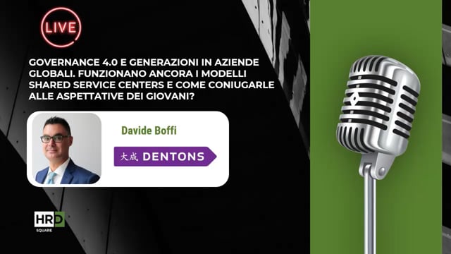 Thumbnail Governance 40 e Generazioni in aziende globali DENTONS