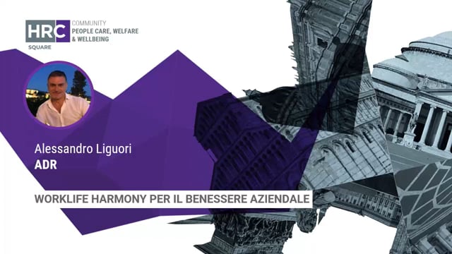 Thumbnail Worklife harmony per il benessere aziendale ADR