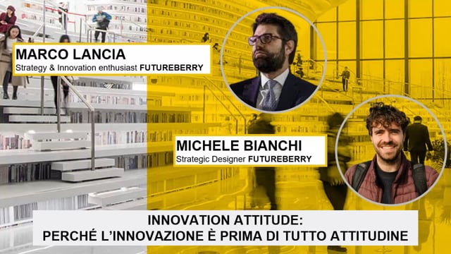 Thumbnail Envisioning: immaginare il futuro per poterlo realizzare FUTUREBERRY