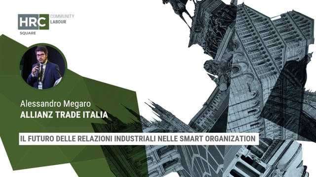 Thumbnail Il futuro delle relazioni industriali nelle smart organization ALLIANZ TRADE IN ITALIA