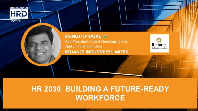 Thumbnail HR 2030: Building A Future-Ready Workforce