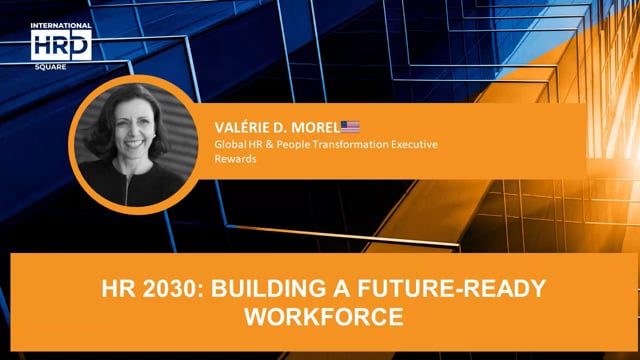 Thumbnail HR 2030: Building A Future-Ready Workforce