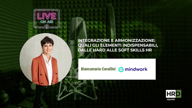 Thumbnail Integrazione e armonizzazione: da hard a soft skills MINDWORK
