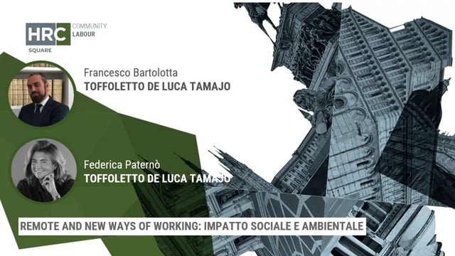 Thumbnail Remote and new ways of working - impatto sociale e ambientale STUDIO TOFFOLETTO DE LUCA TAMAJO