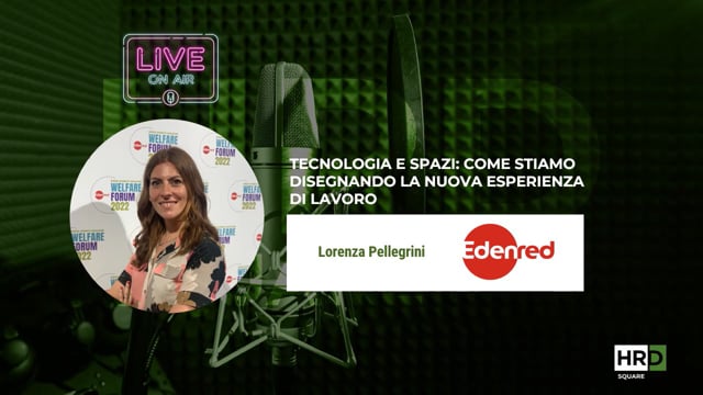 Thumbnail Tecnologia e spazi - per una nuova esperienza di lavoro EDENRED