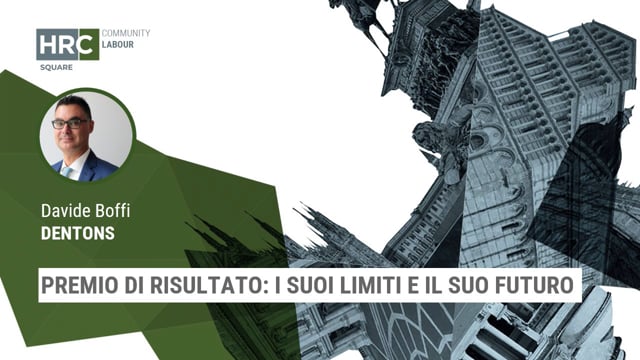 Thumbnail Premio di risultato: i suoi limiti e il suo futuro DENTONS