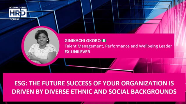 Thumbnail ESG: The Future Success Of Your Organization Is Driven By Diverse Ethnic And Social Backgrounds