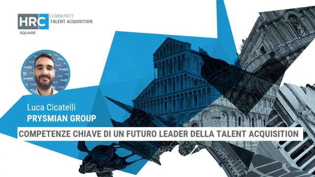 Thumbnail Competenze chiave di un futuro leader della talent acquisition_PRYSMIAN GROUP