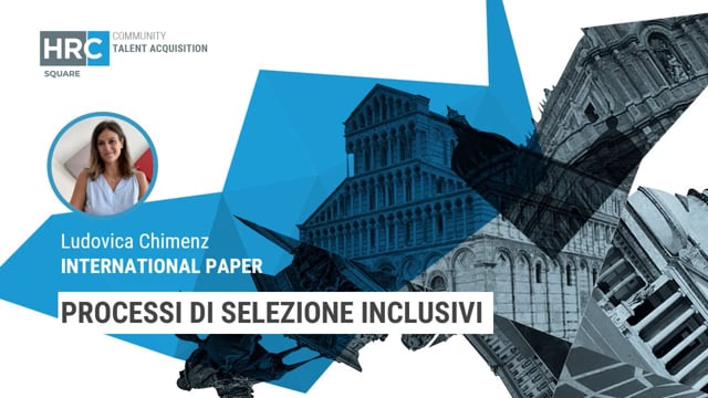 Thumbnail Processi di selezione inclusivi_INTERNATIONAL PAPER