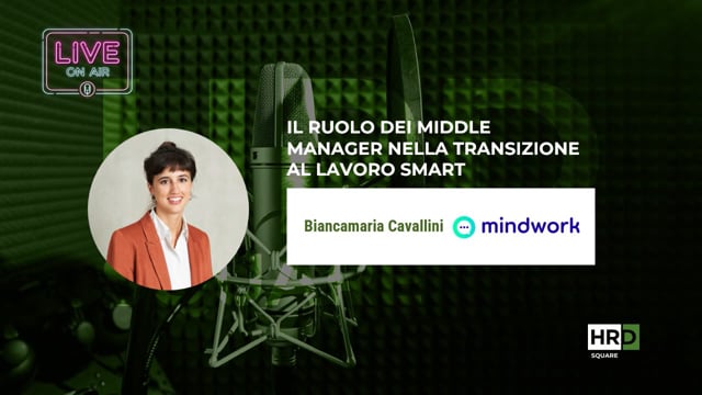 Thumbnail Il ruolo dei middle manager nella transizione al lavoro smart MINDWORK