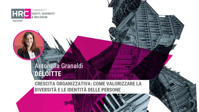 Thumbnail Crescita organizzativa - come valorizzare la diversità e le identità delle persone DELOITTE