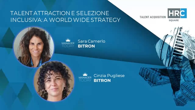Thumbnail Talent Attraction e selezione inclusiva - a world wide strategy BITRON