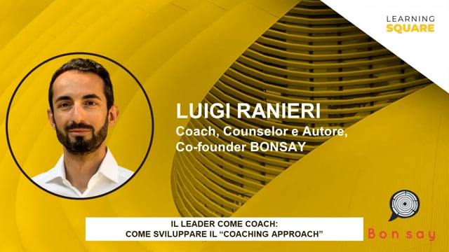 Thumbnail Modelli da considerare nell’applicazione di comportamenti da leader come coach BONSAY