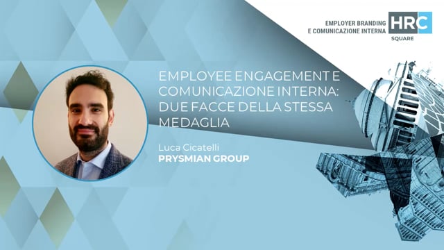 Thumbnail Employee Engagement e Comunicazione Interna - due facce della stessa medaglia PRYSMIAN GROUP