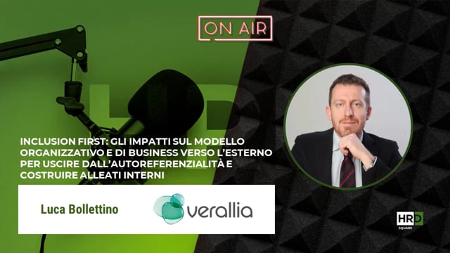 Thumbnail Inclusion first - uscire dall’autoreferenzialità VERALLIA