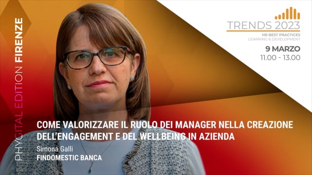 Thumbnail Come valorizzare il ruolo dei manager nella creazione dell’engagement e del wellbeing in azienda - FINDOMESTIC BANCA