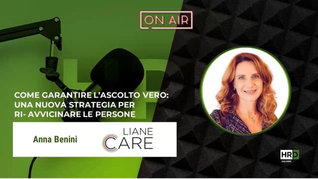 Thumbnail Garantire l’ascolto vero LIANE CARE