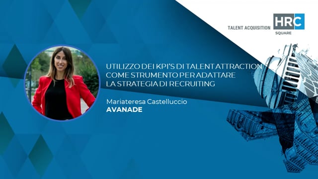 Thumbnail Utilizzo dei KPI’s di Talent Attraction come strumento per adattare la strategia di recruiting AVANADE