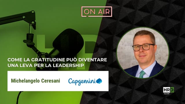 Thumbnail La gratitudine come leva di leadership CAPGEMINI