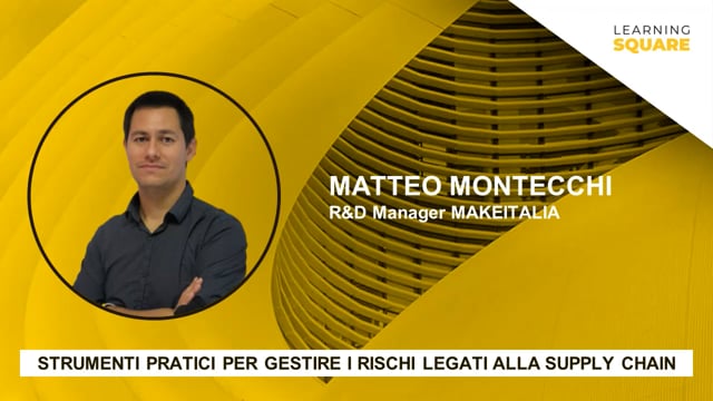 Thumbnail Supply chain risk assessment – anticipare i problemi di fornitura per poter reagire tempestivamente alle possibili crisi MAKEITALIA