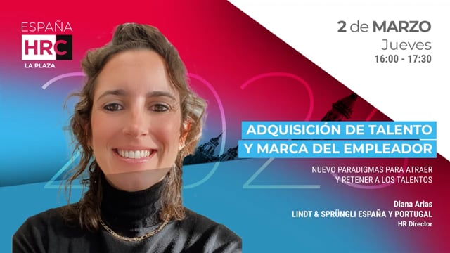 Thumbnail Nuevos Paradigmas Para Atraer Y Retener A Los Talentos - LINDT & SPRUNGLI ESPAÑA Y PORTUGAL