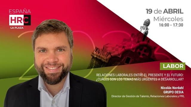 Thumbnail  Relaciones Laborales Entre El Presente Y El Futuro: ¿Cuáles Son Los Temas Más Urgentes A Desarrollar? - GRUPO OESIA