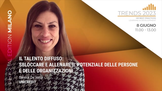 Thumbnail IL TALENTO DIFFUSO: SBLOCCARE E ALLENARE IL POTENZIALE DELLE PERSONE E DELLE ORGANIZZAZIONI - UNICREDIT