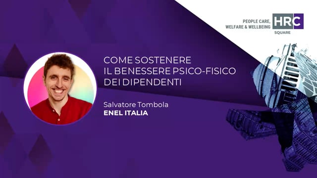 Thumbnail Come sostenere il benessere psico-fisico dei dipendenti ENEL ITALIA