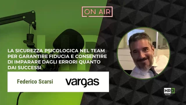 Thumbnail Sicurezza psicologica VARGAS HOLDING