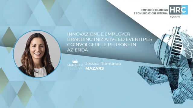 Thumbnail Innovazione e employer branding - iniziative ed eventi per coinvolgere le persone in azienda MAZARS