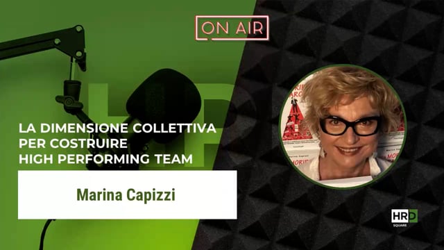 Thumbnail Dimensione collettiva per high-performing team - Marina Capizzi