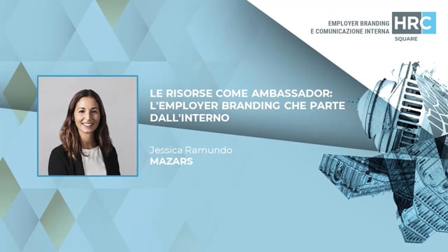 Thumbnail Le risorse come ambassador - l’Employer Branding che parte dall’interno MAZARS