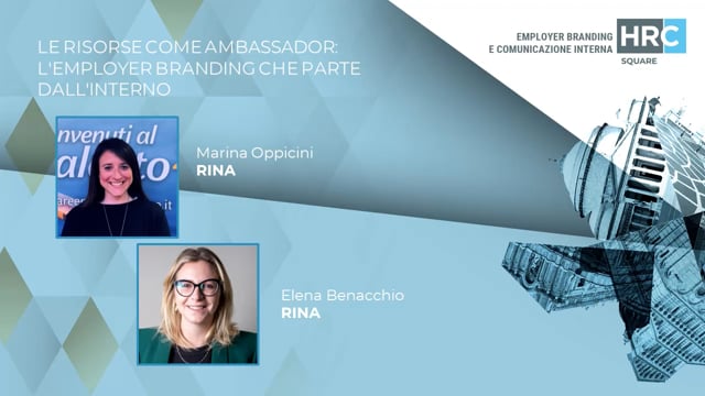 Thumbnail Le risorse come ambassador - l’Employer Branding che parte dall’interno RINA