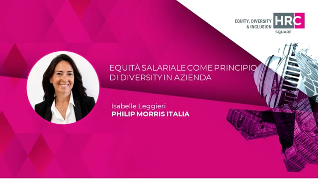 Thumbnail Equità salariale come principio di diversity in azienda PHILIP MORRIS ITALIA