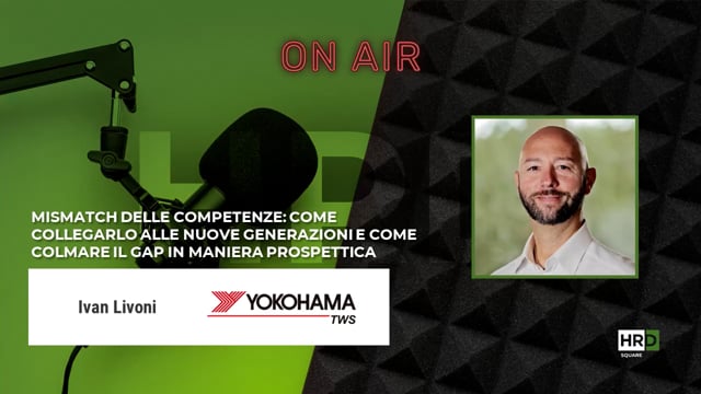 Thumbnail Mismatch delle competenze - gap e nuove generazioni YOKOHAMA TWS