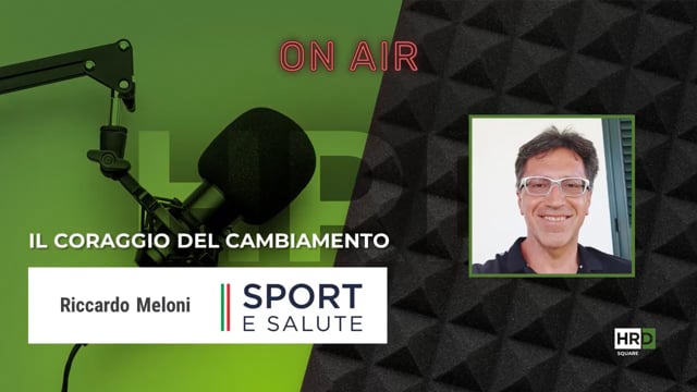 Thumbnail Il coraggio del cambiamento SPORT E SALUTE