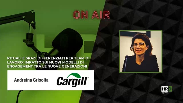 Thumbnail Rituali e spazi - engagement e nuove generazioni CARGILL