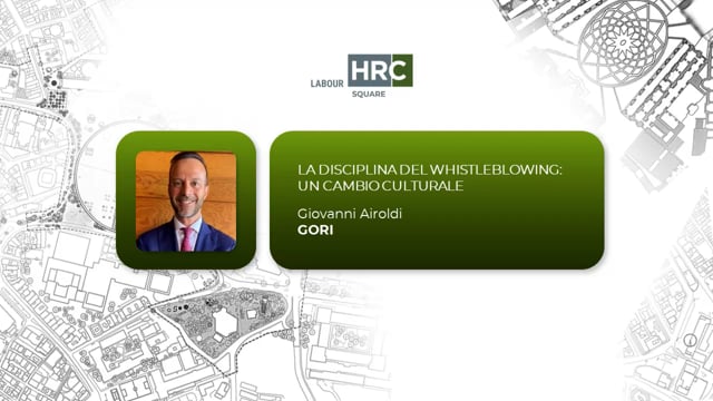 Thumbnail La disciplina del Whistleblowing: un cambio culturale Gori